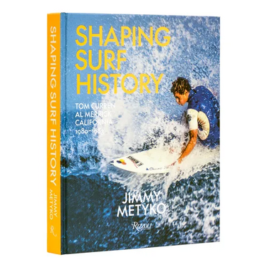 Shaping Surf History: Tom Curren and Al Merrick, California 1980-1983