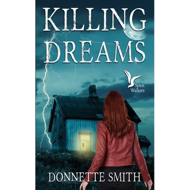 Killing Dreams
