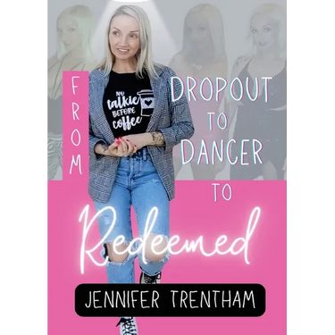 From Dropout to Dancer to Redeemed