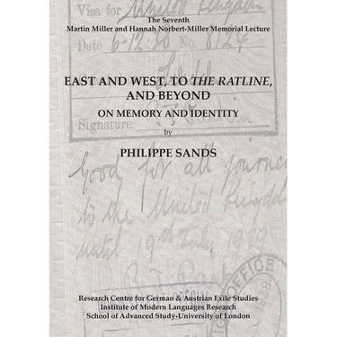 East and West, to The Ratline, and Beyond: On Memory and Identity