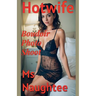 Hotwife: Boudoir Photo Shoot