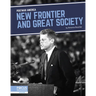 New Frontier and Great Society