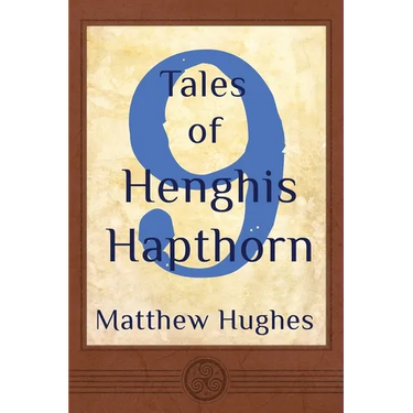 9 Tales of Henghis Hapthorn