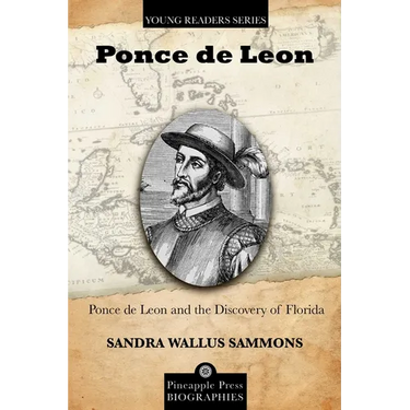 Ponce de Leon and the Discovery of Florida