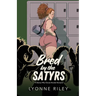 Bred by the Satyrs: A Steamy Why Choose Monster Romance