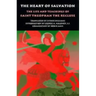 The Heart of Salvation: The Life and Teachings of Saint Theophan the Recluse