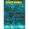 Deep Ends: A Ballardian Anthology 2018