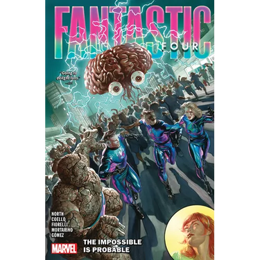 Fantastic Four by Ryan North Vol. 3: The Impossible Is Probable