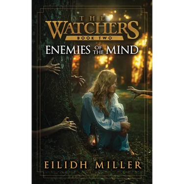 Enemies of the Mind: The Watchers Series: Book 2