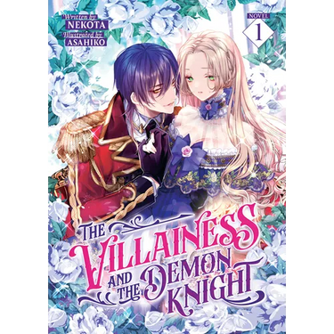 The Villainess and the Demon Knight (Light Novel) Vol. 1