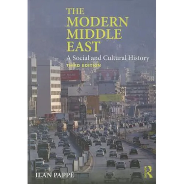 The Modern Middle East: A Social and Cultural History