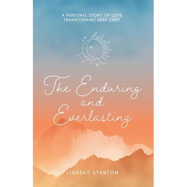 The Enduring & Everlasting