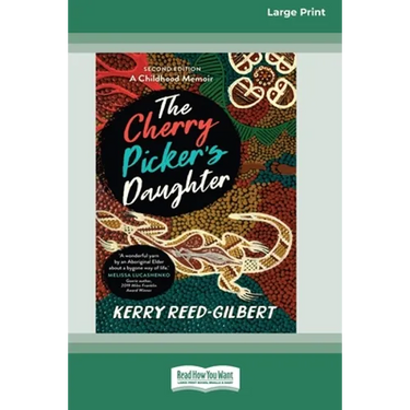 The Cherry Picker's Daughter, Second Edition (16pt Large Print Edition)