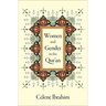 Women and Gender in the Qur'an