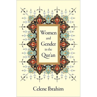 Women and Gender in the Qur'an