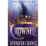 Crowned