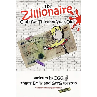The Zillionaire Club for Thirteen Year Olds