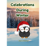 Celebrations During Winter