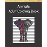 Animals, Adult Coloring Book: Mandalas, Stress Relieving Animal Designs