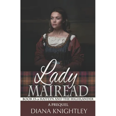 Lady Mairead: A Prequel