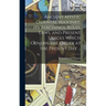Ancient Mystic Oriental Masonry, Its Teachings, Rules, Laws, and Present Usages Which Govern the Order at the Present Day ...