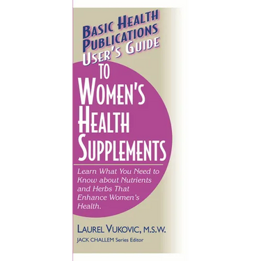 User's Guide to Women's Health Supplements