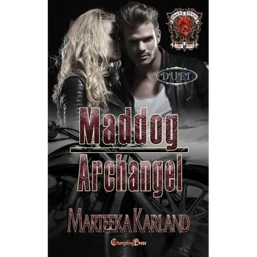 Maddog/Archangel Duet: A Bones MC Romance