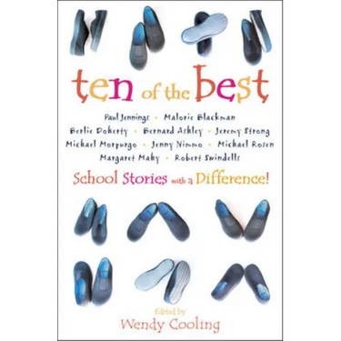 Ten of the Best: School Stories with a Difference