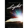The Secret of the Light