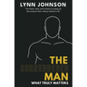 The Surrendered Man: What Truly Matters