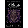 Wilde Fae: The Last Heir of Elsewhere: The Printed Edges Paperback Edition