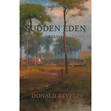 Sudden Eden: Essays