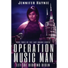 Operation Music Man