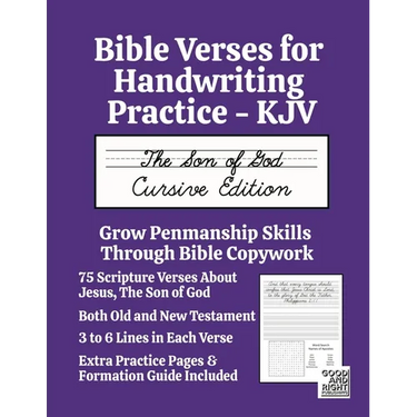 Bible Verses for Handwriting Practice - KJV: The Son of God Cursive Edition
