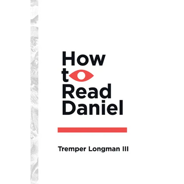 How to Read Daniel