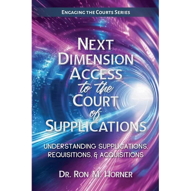 Next Dimension Access to the Court of Supplications: Understanding Supplications, Requisitions, & Acquisitions
