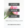 Faith Over Fear