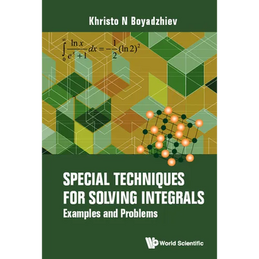 Special Techniques for Solving Integrals
