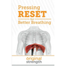 Pressing RESET for Better Breathing