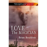 Love, the Magician