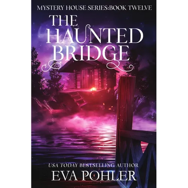 The Haunted Bridge