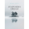 Symposer's Dream