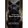 Celebrating Black Panthers