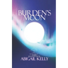 Burden's Moon: The New Protectorate Stories: 2025 Holiday Special