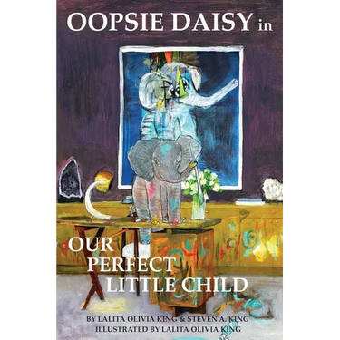 Oopsie Daisy in Our Perfect Little Child