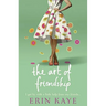 The Art of Friendship
