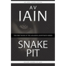 Snake Pit: An Anna Harris Novel