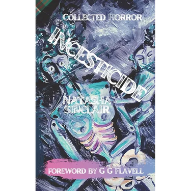 Incesticide: Collected Horror
