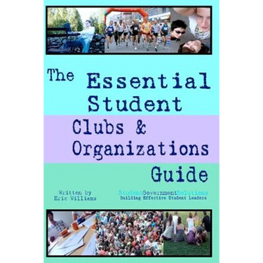The Essential Student Clubs & Organizations Guide