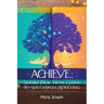 Achieve, Short Practical Guide to Successful Adulting